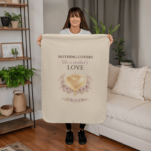 Nothing Covers Like a Mother's Love Blanket – Luxury Heirloom Gift for Mom